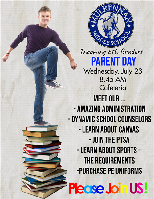 Parent Day Wednesday July 23, 2025